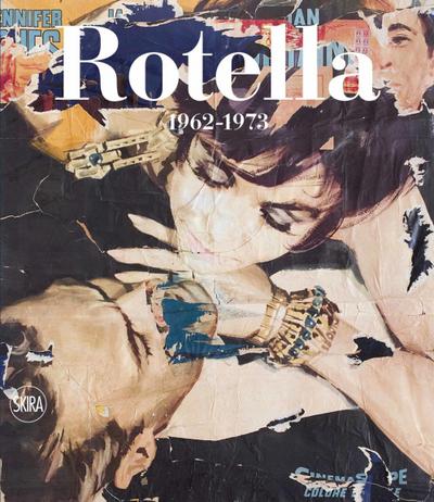 Rotella: Catalogue Raisonné