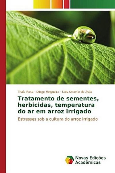 Tratamento de sementes, herbicidas, temperatura do ar em arroz irrigado