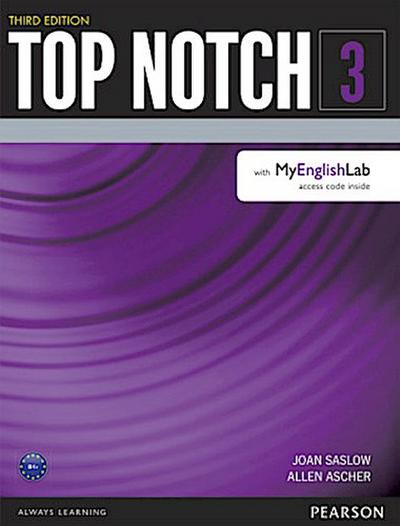 Top Notch 3 Student Book with MyEnglishLab