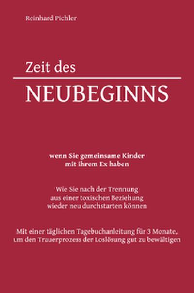 Zeit des Neubeginns