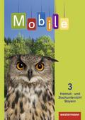 Mobile Heimat- und Sachunterricht - Ausgabe 2014 für Bayern