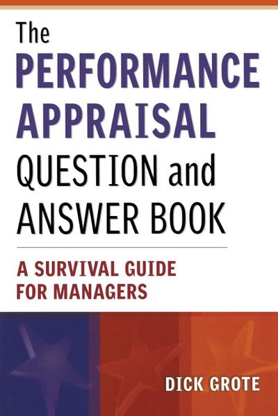 The Performance Appraisal Question and Answer Book