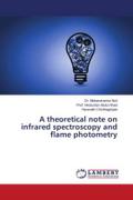 A theoretical note on infrared spectroscopy and flame photometry