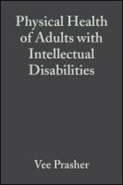 Physical Health of Adults with Intellectual Disabilities