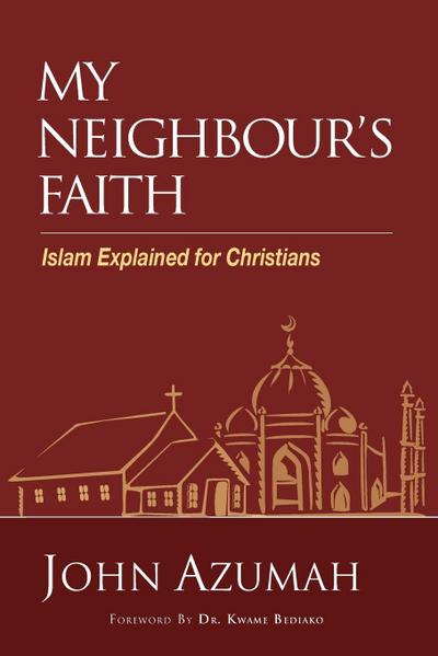My Neighbour’s Faith