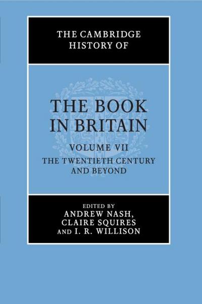 The Cambridge History of the Book in Britain