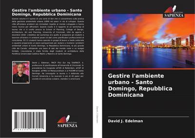 Gestire l’ambiente urbano - Santo Domingo, Repubblica Dominicana