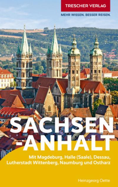 TRESCHER Reiseführer Sachsen-Anhalt