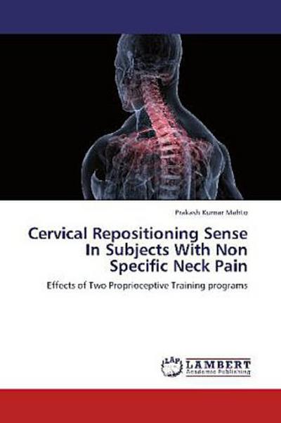Cervical Repositioning Sense In Subjects With Non Specific Neck Pain