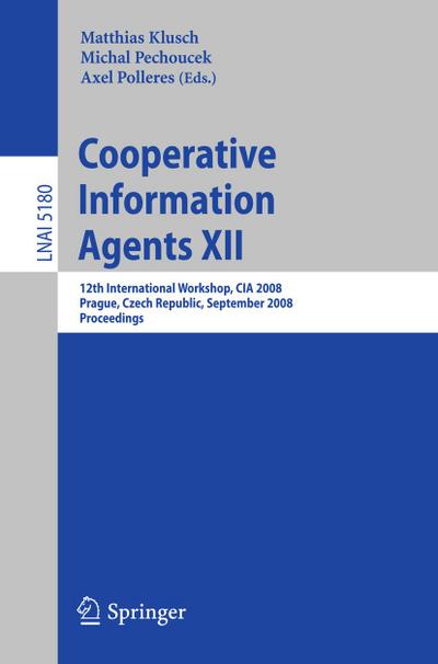 Cooperative Information Agents XII