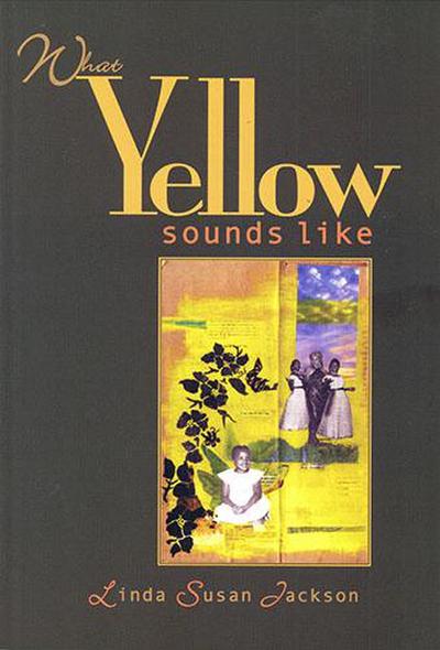 What Yellow Sounds Like