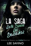 La Saga Delle Spose Dei Berserker
