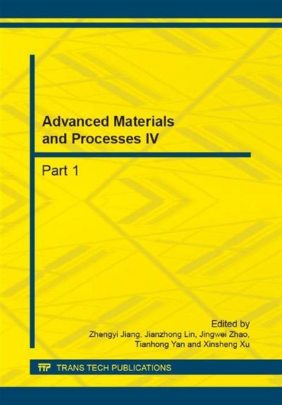 Advanced Materials and Processes IV