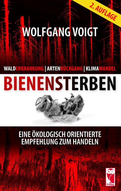 Walderkrankung - Artenrückgang - Klimawandel - Bienensterben