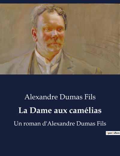 La Dame aux camélias