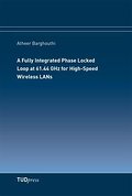 A Fully Integrated Phase Locked Loop at 61.44 GHz for High-Speed Wireless LANs