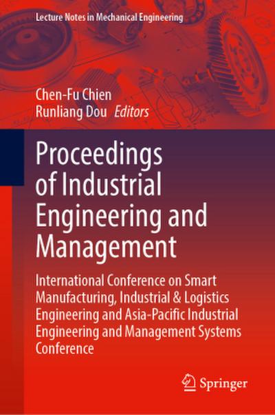 Proceedings of Industrial Engineering and Management
