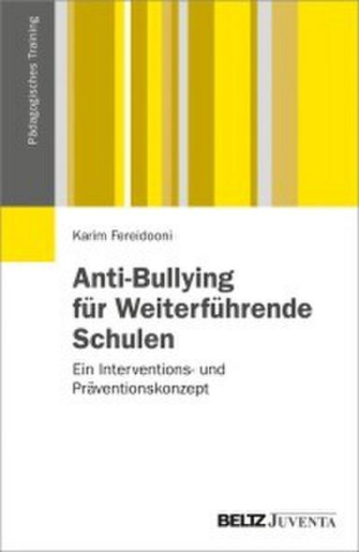 Anti-Bullying für Weiterführende Schulen