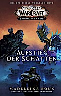 World of Warcraft: Shadowlands: Aufstieg der Schat