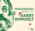 Weihnachtliches gelesen von Harry Rowohlt