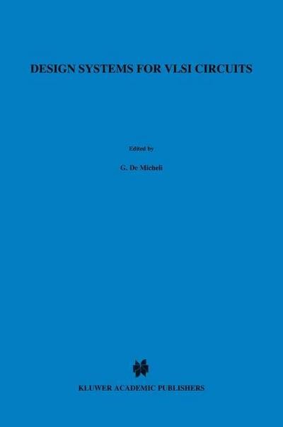 Design Systems for VLSI Circuits