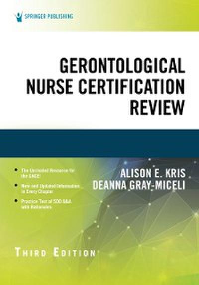 Gerontological Nurse Certification Review, Third Edition