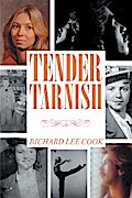 Tender Tarnish