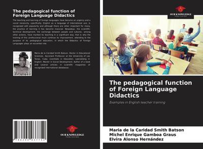 The pedagogical function of Foreign Language Didactics