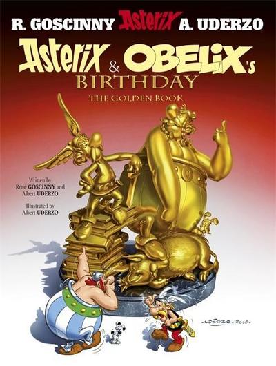 Asterix: Asterix and Obelix’s Birthday: The Golden Book