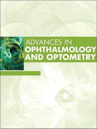 Advances in Ophthalmology and Optometry, 2024