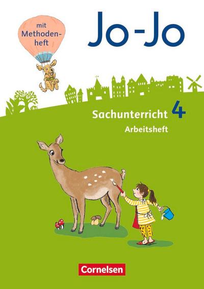 Jo-Jo Sachunterricht - Neubearbeitung 2016. 4. Schuljahr - Arbeitsheft