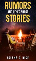 Rumors and Other Short Stories