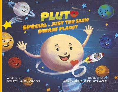Pluto Special, Just the Same Dwarf Planet