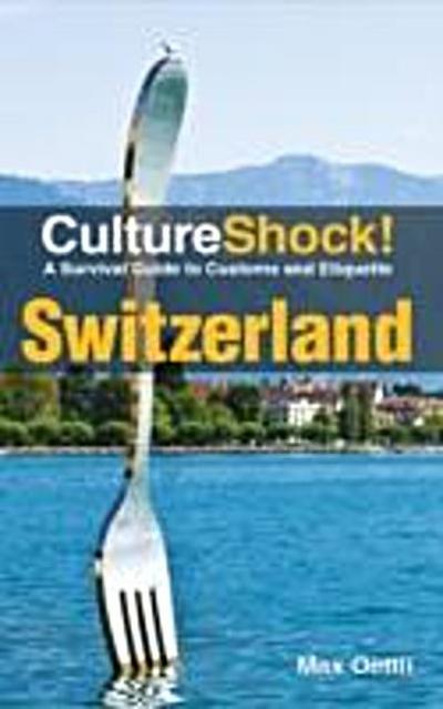 CultureShock! Switzerland