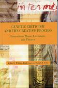 Genetic Criticism and the Creative Process