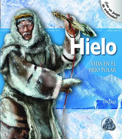 Hielo. Vida En El Frio Polar