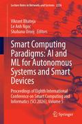 Smart Computing Paradigms: AI and ML for Autonomous Systems and Smart Devices