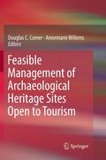 Feasible Management of Archaeological Heritage Sit