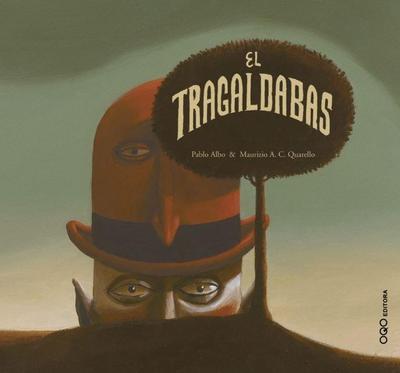 El tragaldabas