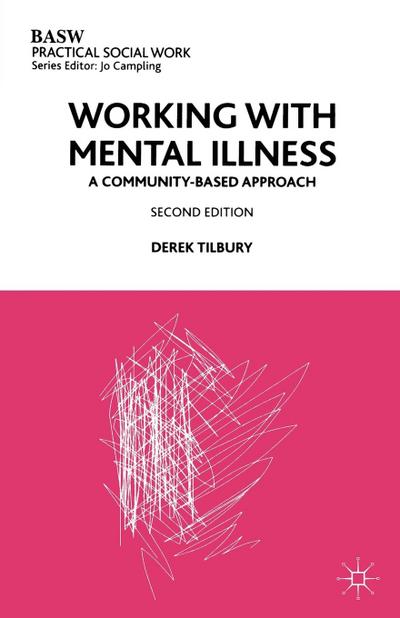 Working with Mental Illness