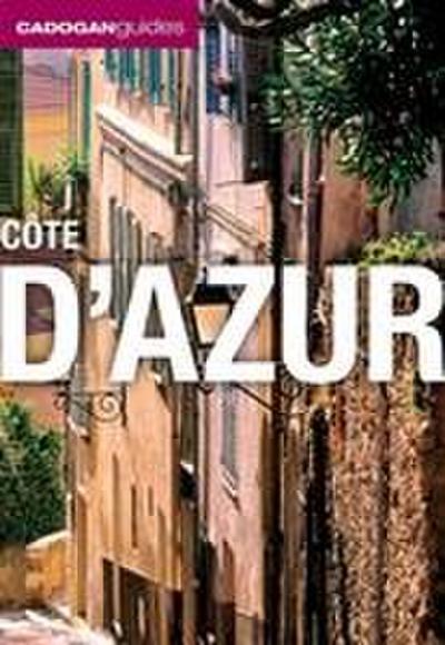 Cote d’Azur (Cadogan Guides)