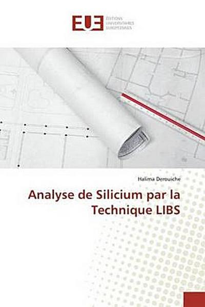 Analyse de Silicium par la Technique LIBS