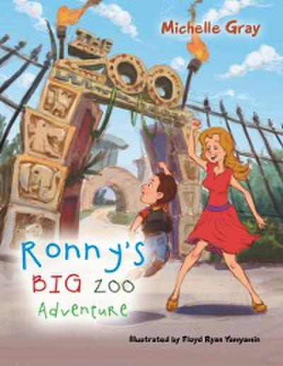 Ronny’s Big Zoo Adventure