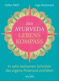 Der Ayurveda-Lebenskompass