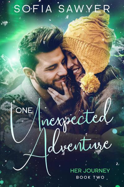 One Unexpected Adventure (Her Journey, #2)