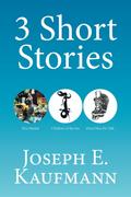 3 Short Stories
