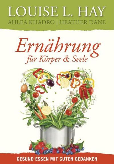 Ernährung für Körper & Seele
