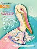 Wedding Bell Blues