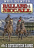 Ballard and McCall 5: Retribution Range