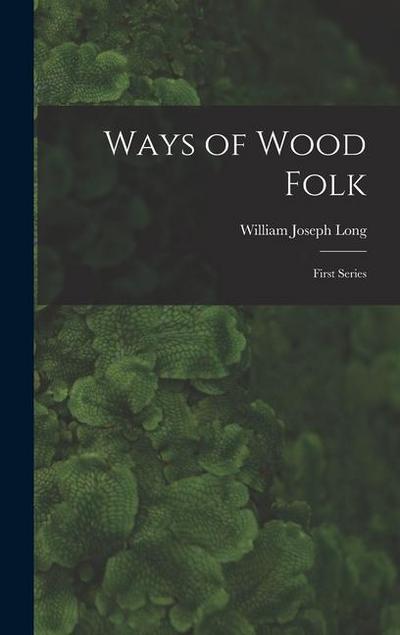 Ways of Wood Folk
